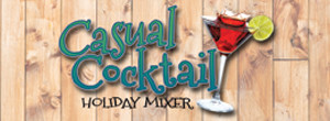 Casual Cocktail Holiday Mixer